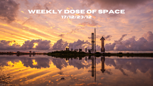 Weekly Dose of Space (17/12-23/12)