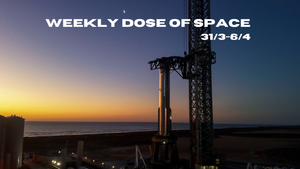 Weekly Dose of Space (31/3-6/4)