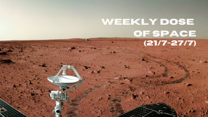 Weekly Dose of Space (21/7-27/7)