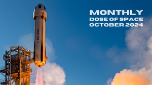 Monthly Dose of Space - October 2024